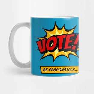 Vote - Comic style Mug